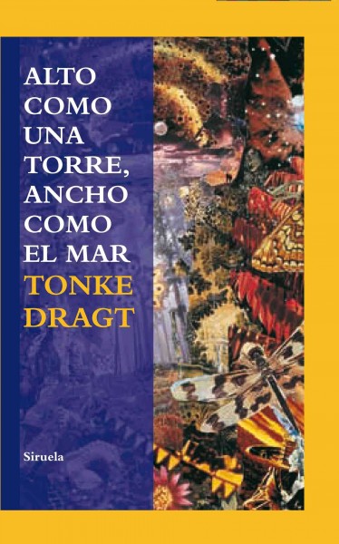 Alto como una torre, ancho como el mar / High as a Tower, Wide as the Sea TRA