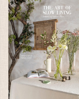 Art Of Slow Living: Embracing Nature's Pace