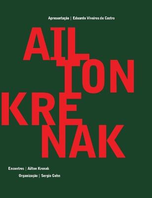 Ailton Krenak - Encontros
