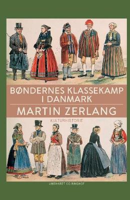 Bøndernes klassekamp i Danmark