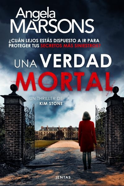 Una verdad mortal: Un thriller policiaco de la detective Kim Stone
