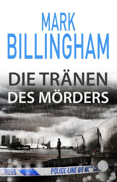Die TrÃ¤nen des MÃ¶rders: Ein rasanter und spannender Thriller
