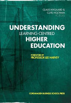 Understanding Learning-centred Higher Education