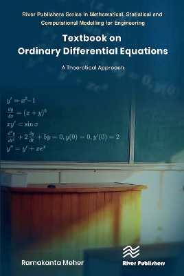 Textbook on Ordinary Differential Equations: A Theoretical Approach