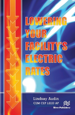Lowering Your Facilitys Electric Rates