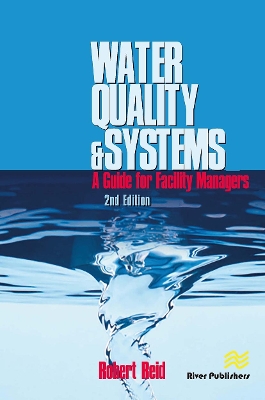 Water Quality Systems: Guide For Facility Managers 2nd edition