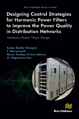 Designing Control Strategies for Harmonic Power Filters to Improve the Power  Quality in Distribution Networks: Harmonic Power Filters Design