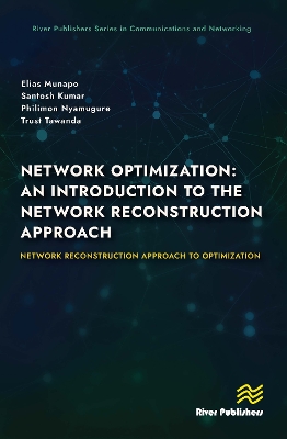 Network Optimization: An Introduction to the Network Reconstruction Approach: Network Reconstruction Approach to optimization