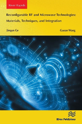 Reconfigurable RF and Microwave Technologies: Materials, Techniques, and  Integration