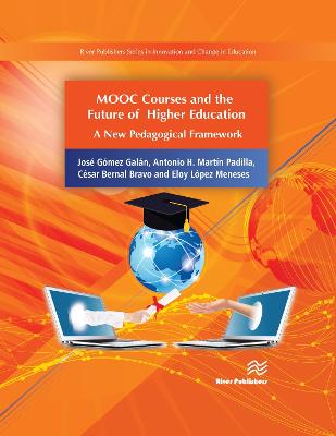 MOOC Courses and the Future of Higher Education: A New Pedagogical Framework