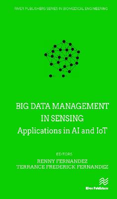 Big data management in Sensing: Applications in AI and IoT