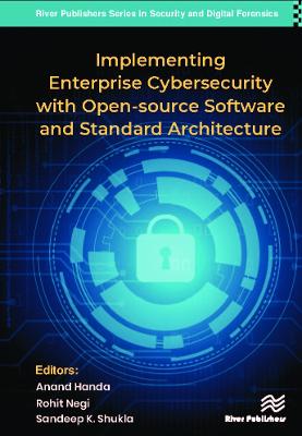 Implementing Enterprise Cybersecurity with Open-source Software and Standard  Architecture