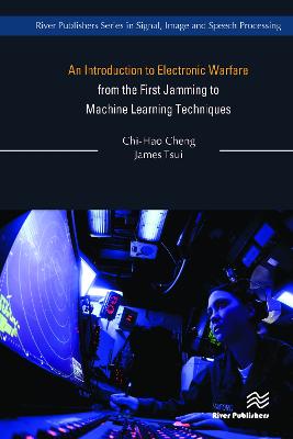 Introduction to Electronic Warfare; from the First Jamming to Machine  Learning Techniques