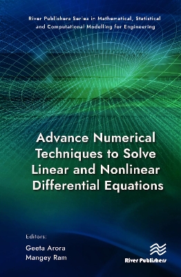 Advance Numerical Techniques to Solve Linear and Nonlinear Differential  Equations