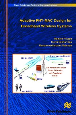 Adaptive PHY-MAC Design for Broadband Wireless Systems