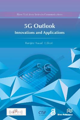 5G Outlook  Innovations and Applications
