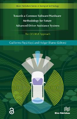 Towards a Common Software/Hardware Methodology for Future Advanced Driver  Assistance Systems
