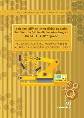 Soft and Stiffness-controllable Robotics Solutions for Minimally Invasive Surgery: The STIFF-FLOP Approach