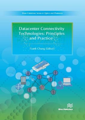 Datacenter Connectivity Technologies: Principles and Practice