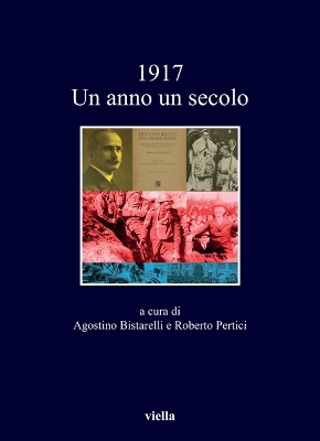1917: Un Anno Un Secolo