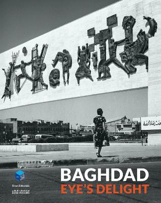 Baghdad: Eyes Delight