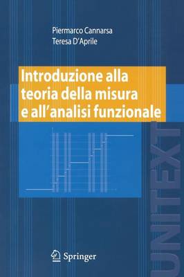Introduzione alla teoria della misura e allâ€™analisi funzionale