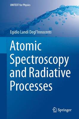 Atomic Spectroscopy and Radiative Processes 2nd ed. 2014