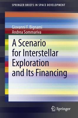 Scenario for Interstellar Exploration and Its Financing