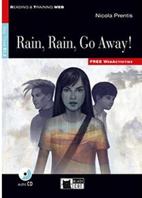 Reading & Training: Rain, Rain, Go Away! plus audio CD plus App