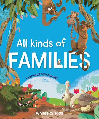 All Kinds of Families: Learning from Animals