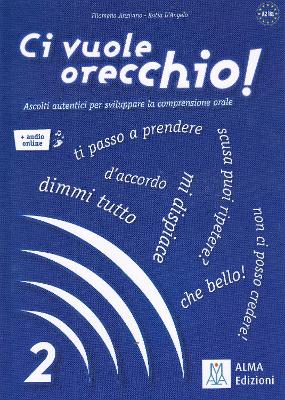 Ci vuole orecchio! 2 plus audio online: Libro plus audio online 2