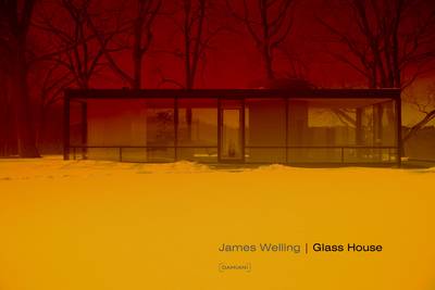 James Welling: Glass House