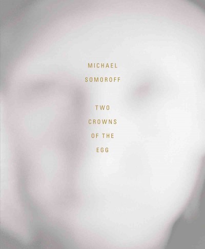 Two Crowns of the Egg
