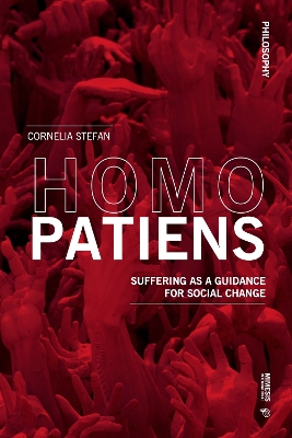 Homo Patiens: Suffering as a Guidance for Social Change