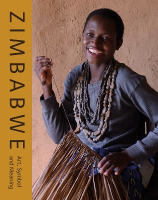 Zimbabwe: Art, Symbol and Meaning