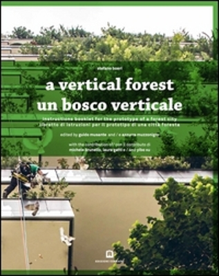 Un bosco verticale. Edizione italiano-inglese