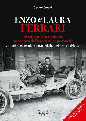 ENZO e LAURA FERRARI: A complicated relationship, as told by their personal doctor 2025