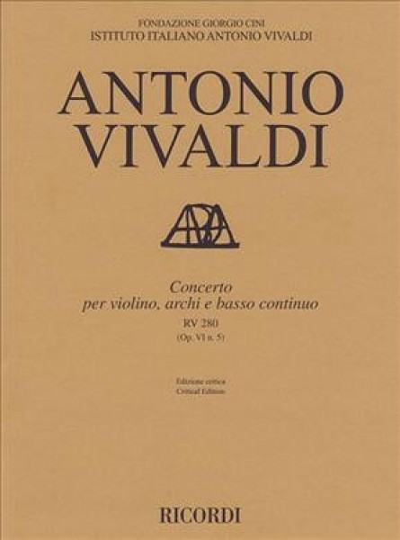 Concerto per violino, archi e bc, RV 280 Op. VI/5 Ed. critica A. Borin
