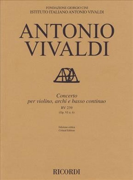 Concerto per violino, archi e bc, RV 239 Op. VI/6 Ed. critica A. Borin
