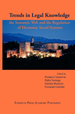Trends in Legal Knowledge. The Semantic Web and the Regulation of Electronic  Social Systems
