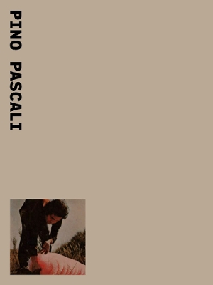 Pino Pascali  (2 Volumes)