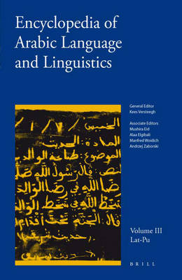 Encyclopedia of Arabic Language and Linguistics, Volume 3