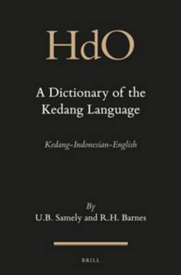 Dictionary of the Kedang Language: Kedang-Indonesian-English