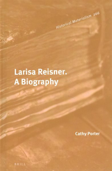 Larisa Reisner. A Biography