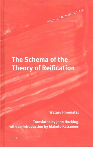 Schema of the Theory of Reification