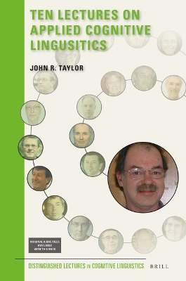 Ten Lectures on Applied Cognitive Linguistics Approx. XII, 298 Pp. ed.