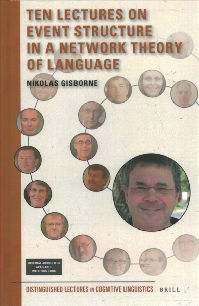 Ten Lectures on Event Structure in a Network Theory of Language