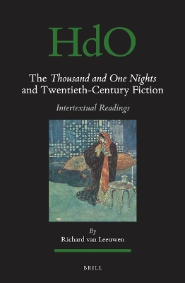 Thousand and One Nights and Twentieth-Century Fiction: Intertextual Readings