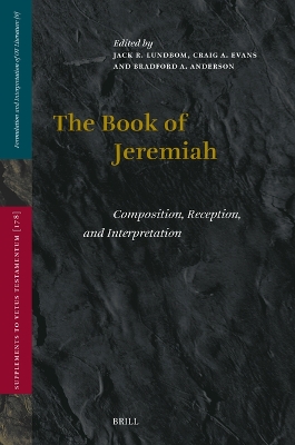 Book of Jeremiah: Composition, Reception, and Interpretation