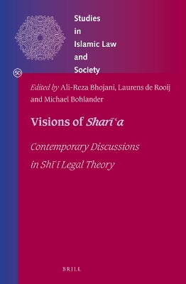 Visions of Shara: Contemporary Discussions in Sh  Legal Theory